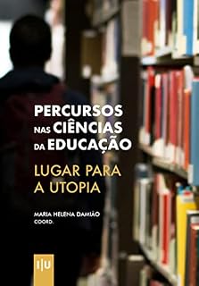Livro Percursos nas Ciências da Educação: Lugar para a Utopia (Investigação)