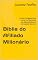 Livro Bíblia do Afiliado Milionário: O Guia Completo Para Lucrar no Marketing de Afiliados Mesmo Começando do Zero (Bíblia Milionária)