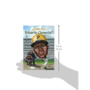 ¿Quién fue Roberto Clemente? (Spanish Edition) (Quien Fue...? / Who Was...?)