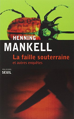 La  faille souterraine