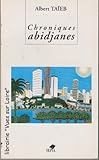 Chroniques abidjanes by