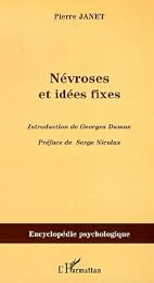 Névroses et idées fixes