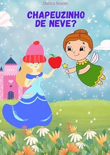 Livro Chapeuzinho de Neve?