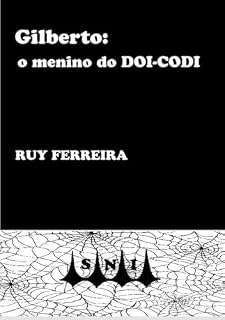 Livro Gilberto: o menino do Doi-Codi