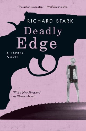 Deadly Edge (Parker #13)  - Richard Stark 