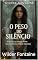 Livro O Peso do Silêncio