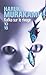 Kafka sur le rivage (French Edition) by 