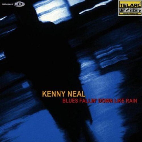 Kenny Neal - Blues Fallin