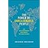 The Power of Unreasonable People: How Social Entrepreneurs Create Markets That Change the World