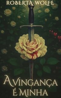 Livro A Vingança é Minha (2ª edição)