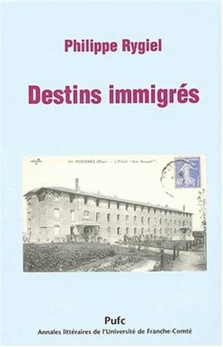 Destins immigrés