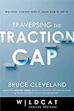 Traversing the Traction Gap