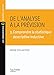 De l'analyse à la prévision 2. Comprendre la statistique descriptive temporelle (Les Fondamentaux) (French Edition) by