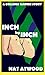 Inch by Inch: A College Gainer Story