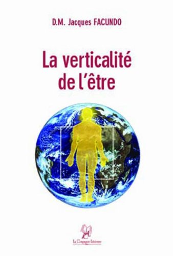 La  verticalité de l'être