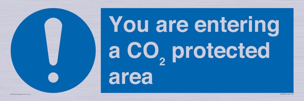 You are entering a COâ‚‚ protected area Sign - 600x200mm - L62