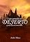 Livro O que aprender no deserto?: Grandes lições dos sobreviventes