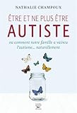 Image de Être et Ne Plus Être Autiste