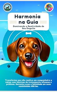 Livro Harmonia na Guia: Domine a Reatividade do seu Doguito (Coleção Harmonia na Guia)