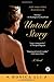 Untold Story: A Novel