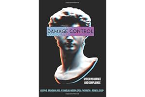 Damage Control: Cyber Insurance and Compliance