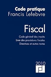 Code pratique Francis Lefebvre, fiscal