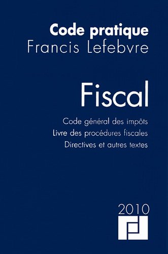 Code pratique Francis Lefebvre, fiscal