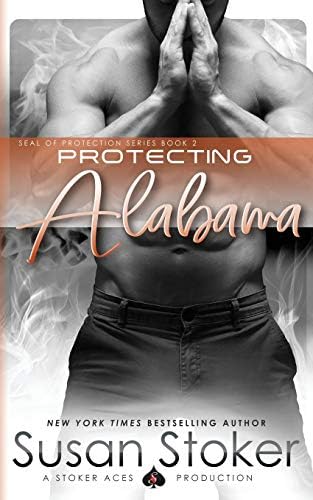 Protecting Alabama (SEAL of Protection) (Volume 2) Paperback – October 17, 2014