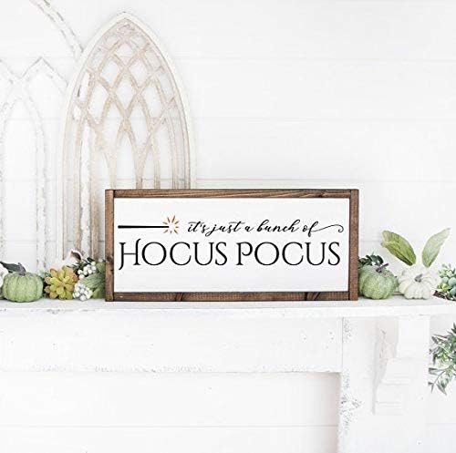 Zacathan432 12" x 22" Frame Wood Sign, It's Just A Bunch of Hocus Pocus, Wood Sign, Home Decor, Halloween Wood Sign