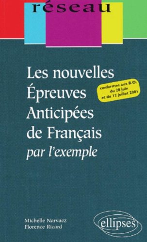 Les  nouvelles épreuves anticipées de français par l'exemple