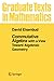 Commutative Algebra: with a View Toward Algebraic Geometry (Graduate Texts in Mathematics)