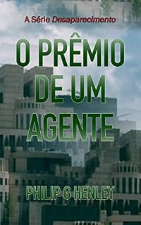 Livro O Prêmio De Um Agente: A Série Desaparecimento
