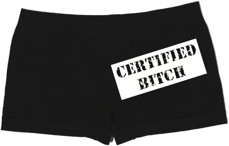 Make Me Laugh Women's Certified Bitch Boy Shorts (One Size Fits All)