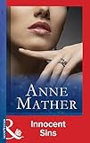 Front cover for the book Innocent Sins by Anne Mather