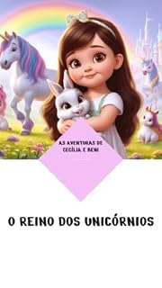 Livro No mundo dos unicórnios: As aventuras de Cecília e Beni