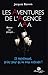 Les aventures de l'agence AAA, Roman ou presque... : Tome I by