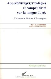 Apprentissages, stratégies et compétitivité sur la longue durée