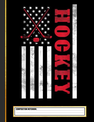 Patriotic American Goalie US Flag Hockey Stick Ice Hockey Composition Notebook