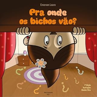 Livro Pra Onde Os Bichos Vão?