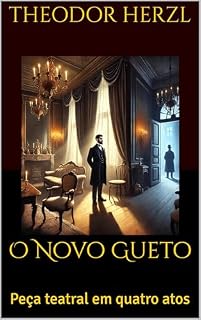 Livro O Novo Gueto: Peça teatral em quatro atos