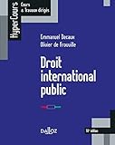 Droit international public - 10e éd. (HyperCours) (French Edition) by 