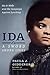 Ida: A Sword Among Lions: Ida B. Wells and the Campaign Against Lynching by Paula Giddings