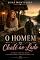Livro O homem do chalé ao lado
