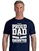 Tstars Proud Father Shirt - I'm a Proud Dad of a Freaking Awesome Daughter - Funny T-Shirts for Men Humor from Daughter - Navy