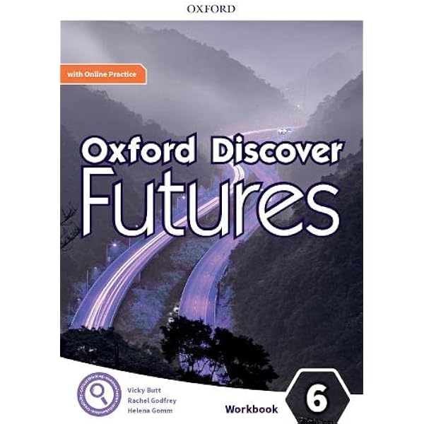 Oxford Discover Futures: Level 6: Student Book (Oxford Discover
