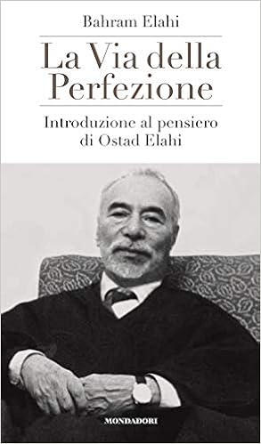 Bahram Elahi – La via della perfezione (2020)