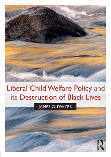 F.r.e.e Liberal Child Welfare Policy and its Destruction of Black Lives WORD