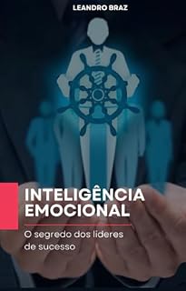 Livro Inteligência emocional : O segredo dos líderes de sucesso