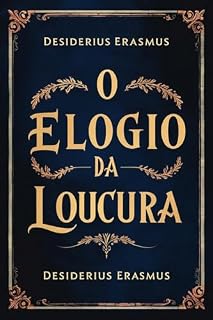 Livro Elogio da Loucura