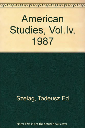 American Studies, Vol.IV, 1987